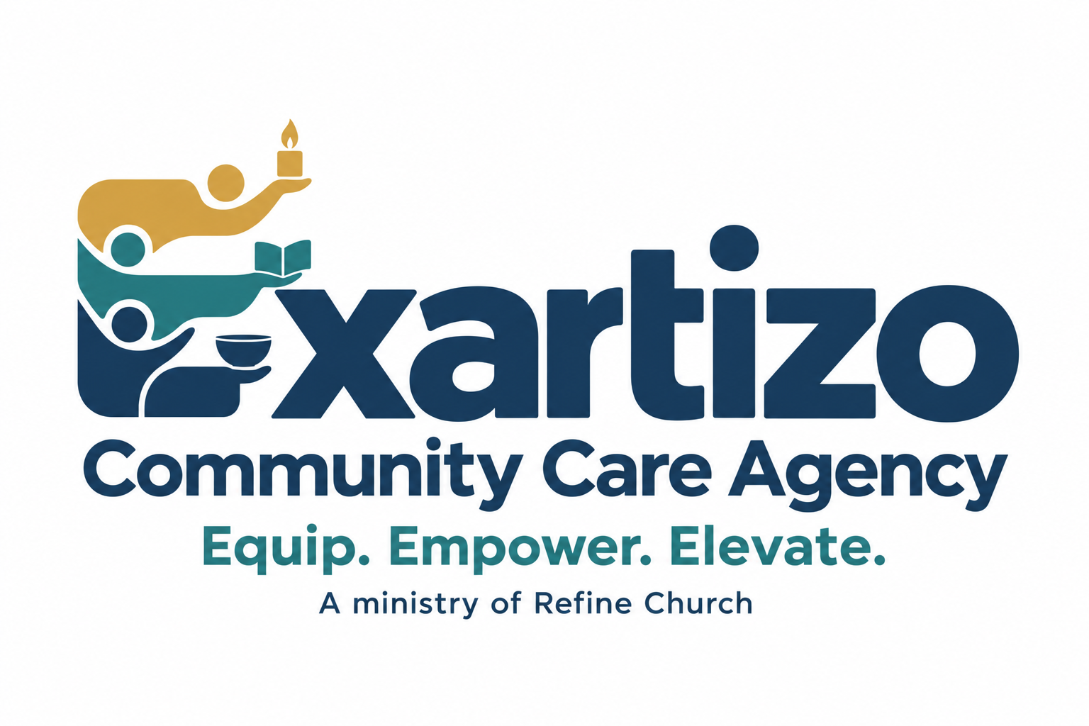 Exartizo Community Care Agency. Equip. Empower. Elevate. A ministry of Refine Church.
